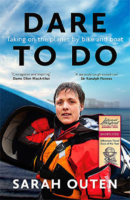 cover of Dare to Do: Taking on the Planet by Bike and Boat