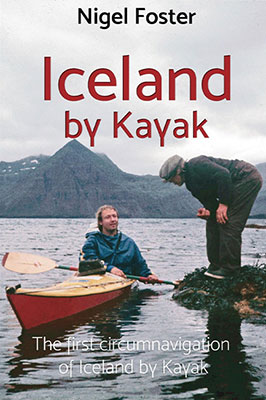 cover of Iceland by Kayak: The First Circumnavigation of Iceland by Kayak