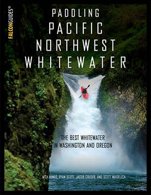 cover of Paddling Pacific Northwest Whitewater