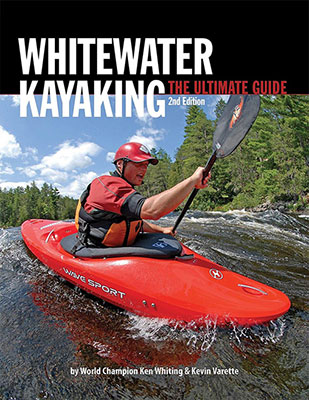 cover of Whitewater Kayaking: The Ultimate Guide
