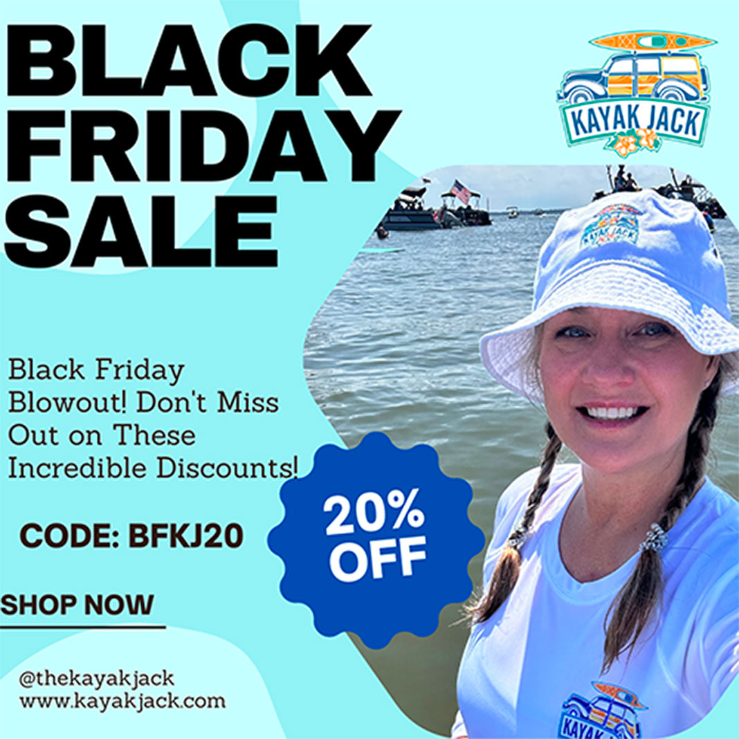 Kayak Jack Black Friday Sale Black Friday Blowout don't miss out on these incredible discounts! CODE: PFKJ20 20% OFF! SHOP NOW @thekayakjack www.kayakjack.com